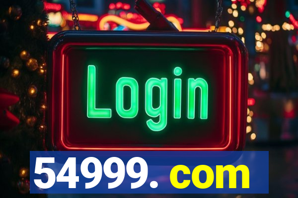 54999. com